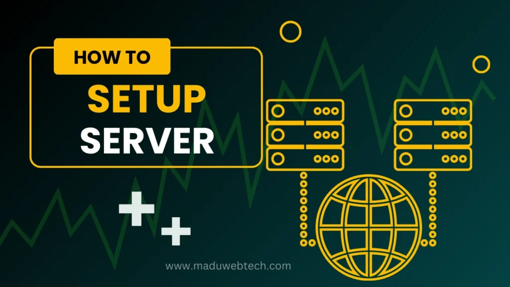 how to setup your own server